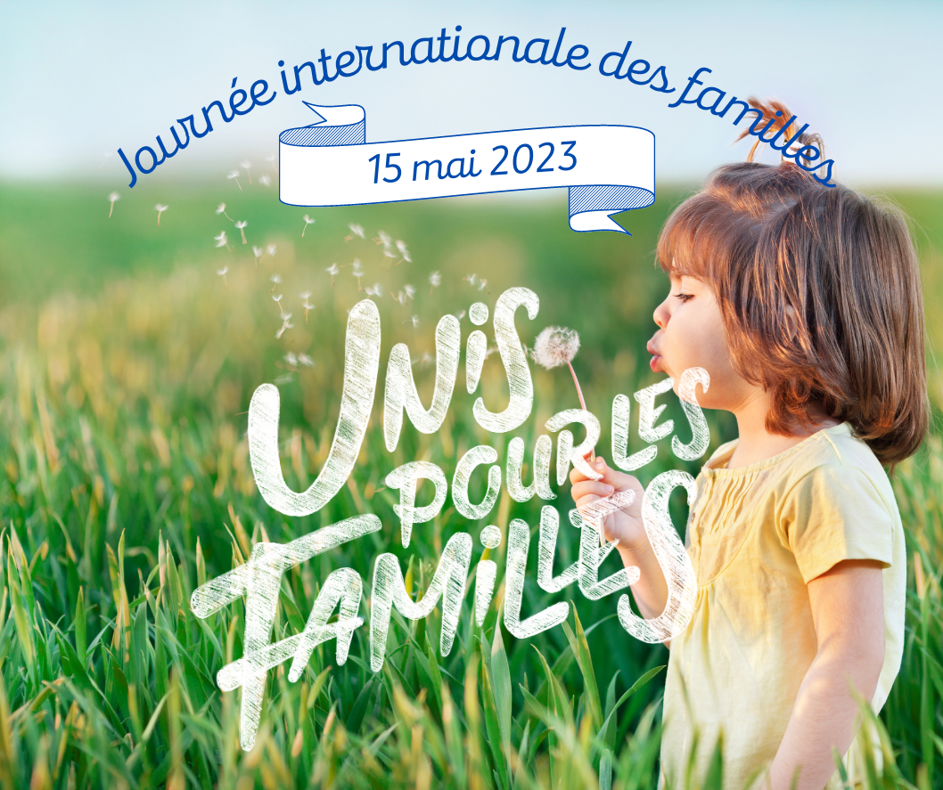 Journée internationale des familles 2023